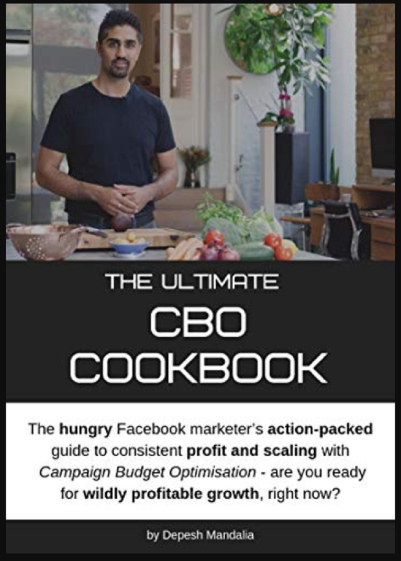 The Ultimate CBO Cookbook – Your Guide To Facebook Campaign Budget Optimization